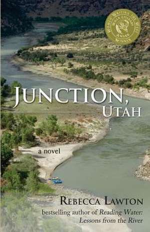 Junction, Utah de Rebecca Lawton