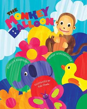 The Monkey Balloon de Rebecca Eisenberg