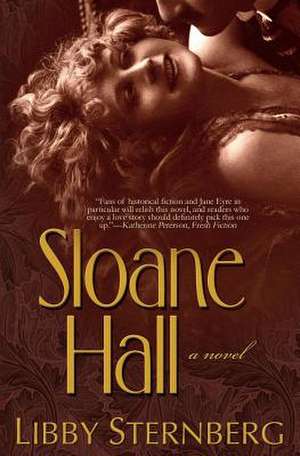 Sloane Hall de Libby Sternberg