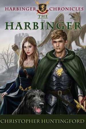 The Harbinger de Christopher P. Huntingford