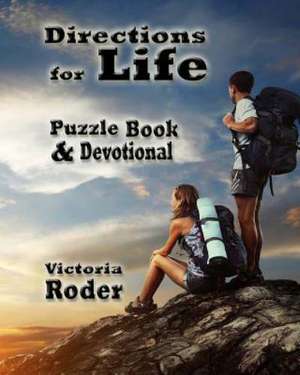 Directions for Life: An Epic Story of Historical Romance and Religion de Victoria Roder