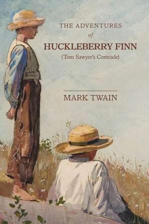 The Adventures of Huckleberry Finn de Mark Twain