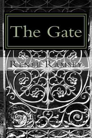 The Gate de Renee L. Ramsey