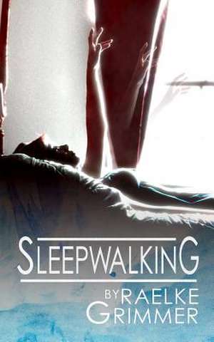 Sleepwalking