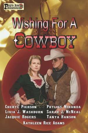 Wishing for a Cowboy de Cheryl Pierson