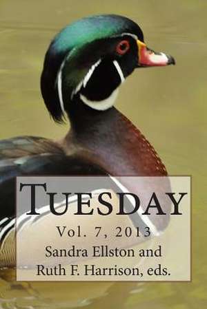 Tuesday 2013 de Sandra Ellston