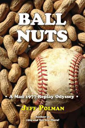 Ball Nuts de Jeff Polman