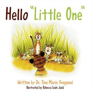 Hello "Little One" de Tina Sheppard