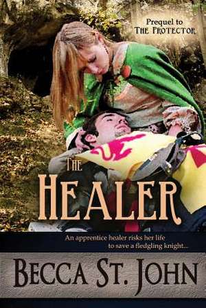 The Healer de Becca St John