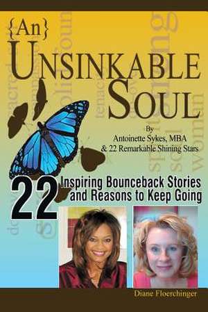 {An} Unsinkable Soul de Diane Floerchinger