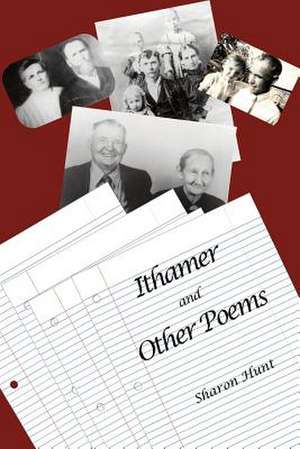 Ithamer and Other Poems de Sharon Hunt