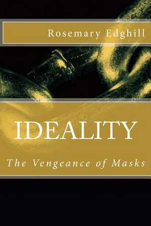 Ideality de Rosemary Edghill