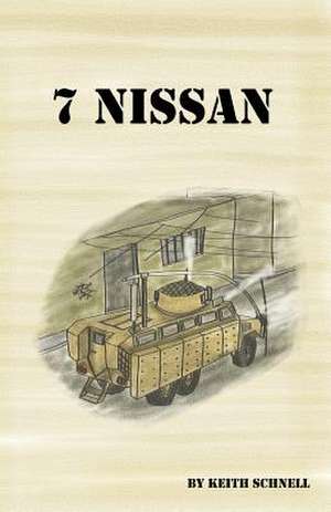 7 Nissan de Keith Schnell