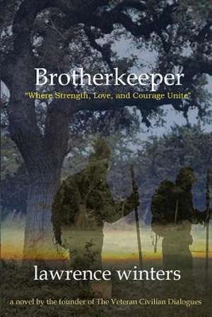 Brotherkeeper de Lawrence Winters