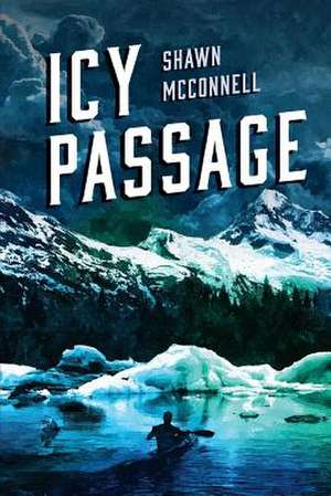 Icy Passage de Shawn McConnell