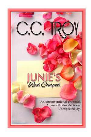 Junie's Red Carpet de C. C. Troy