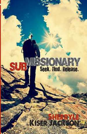 Submissionary de Sherryle Kiser Jackson