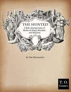 The Hunted de Tim Obermueller