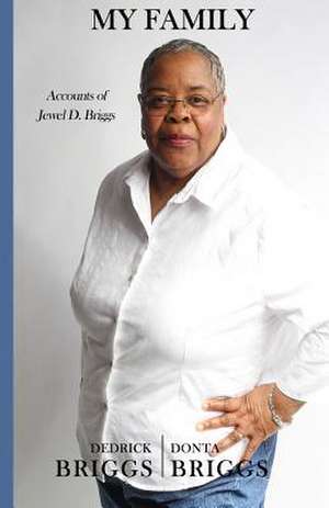 My Family de Jewel D. Briggs