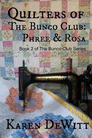 Quilters of the Bunco Club de Karen DeWitt