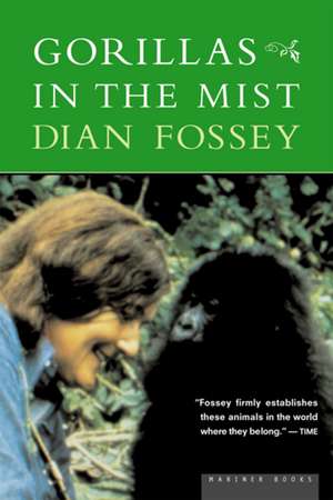 Gorillas In The Mist de Dian Fossey, Dr.