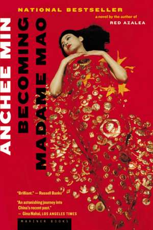 Becoming Madame Mao de Anchee Min