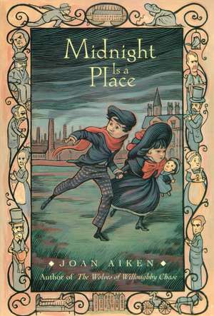 Midnight Is a Place de Joan Aiken