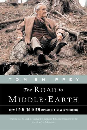 The Road To Middle-Earth: Revised and Expanded Edition de Tom Shippey