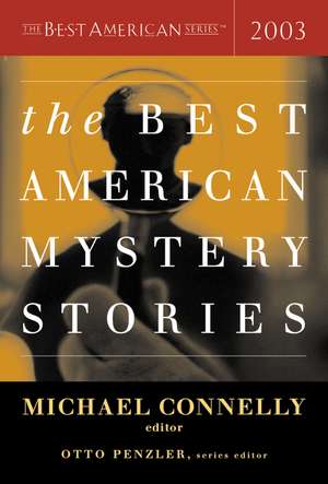 The Best American Mystery Stories 2003 de Otto Penzler