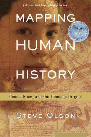 Mapping Human History de Steve Olson