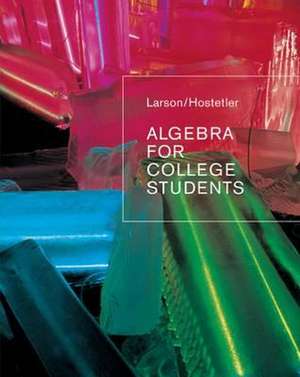 Algebra for College Students de Ron Larson