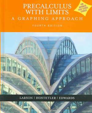 Precalculus With Limits: A Graphing Approach de Ron Larson