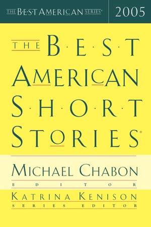 The Best American Short Stories 2005 de Katrina Kenison