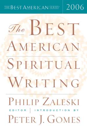 The Best American Spiritual Writing 2006 de Philip Zaleski