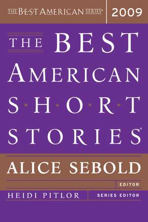 The Best American Short Stories 2009 de Alice Sebold