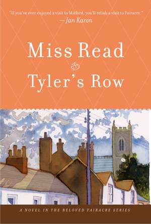 Tyler's Row de Miss Read