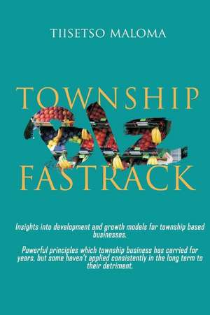 Township Biz Fastrack