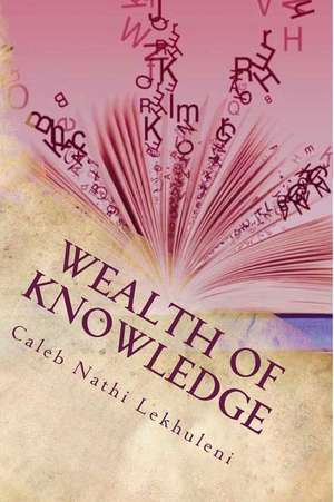 Wealth of Knowledge