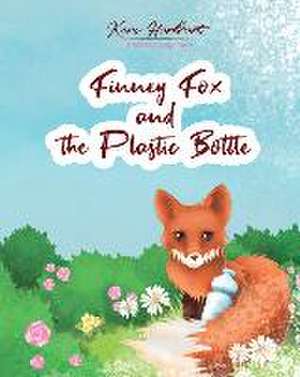 Finney Fox and the Plastic Bottle de Keri Herbert