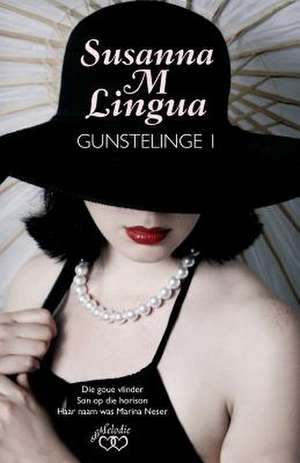 Susanna M Lingua Se Gunstelinge de Susanna M. Lingua