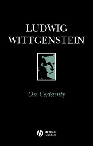 On Certainty de L Wittgenstein