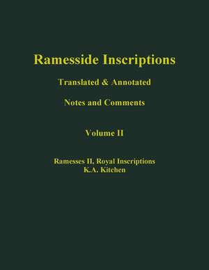 Ramesside Translations V2 – Translated and Annotated Notes and Comments de KA Kitchen