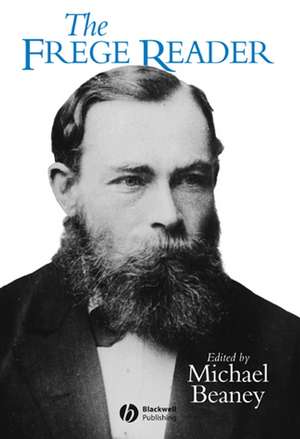 The Frege Reader de M Beaney