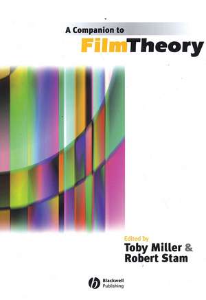 A Companion to Film Theory de T. Miller