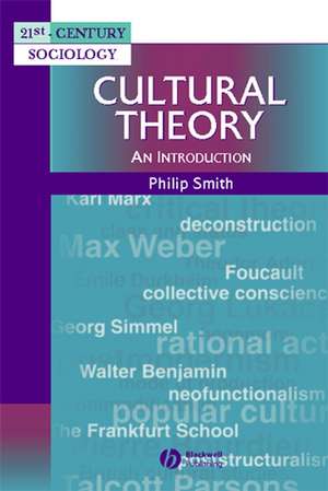 Cultural Theory – An Introduction de P Smith