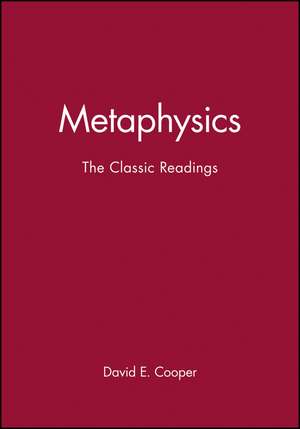 Metaphysics – The Classic Readings de Cooper