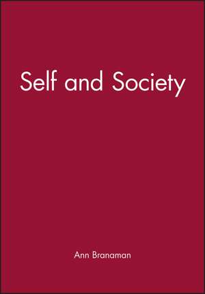 Self and Society de Branaman