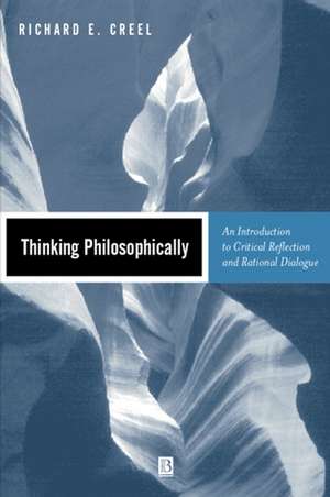 Thinking Philosophically de Creel