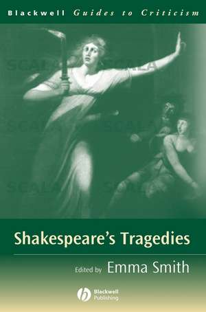 Shakespeare′s Tragedies de E. Smith