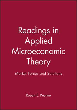 Readings in Applied Microeconomic Theory – Market Forces and Solutions de R Kuenne